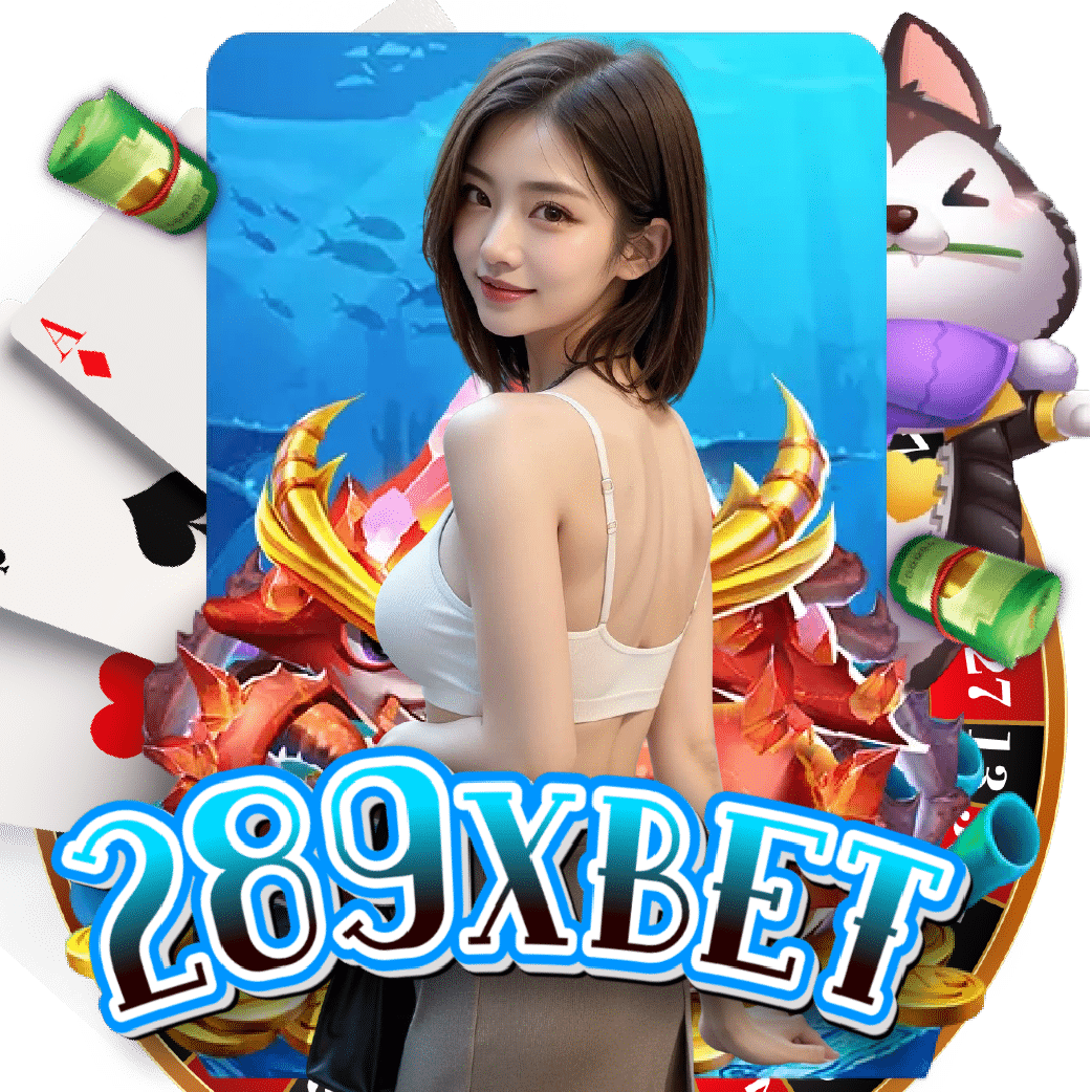 289xbet สมัครสมาชิก